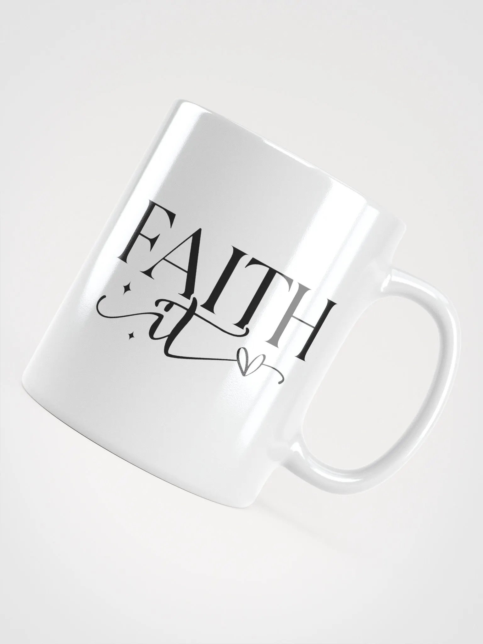 Faith It Til You Make It Glossy White Ceramic Mug product image (10)