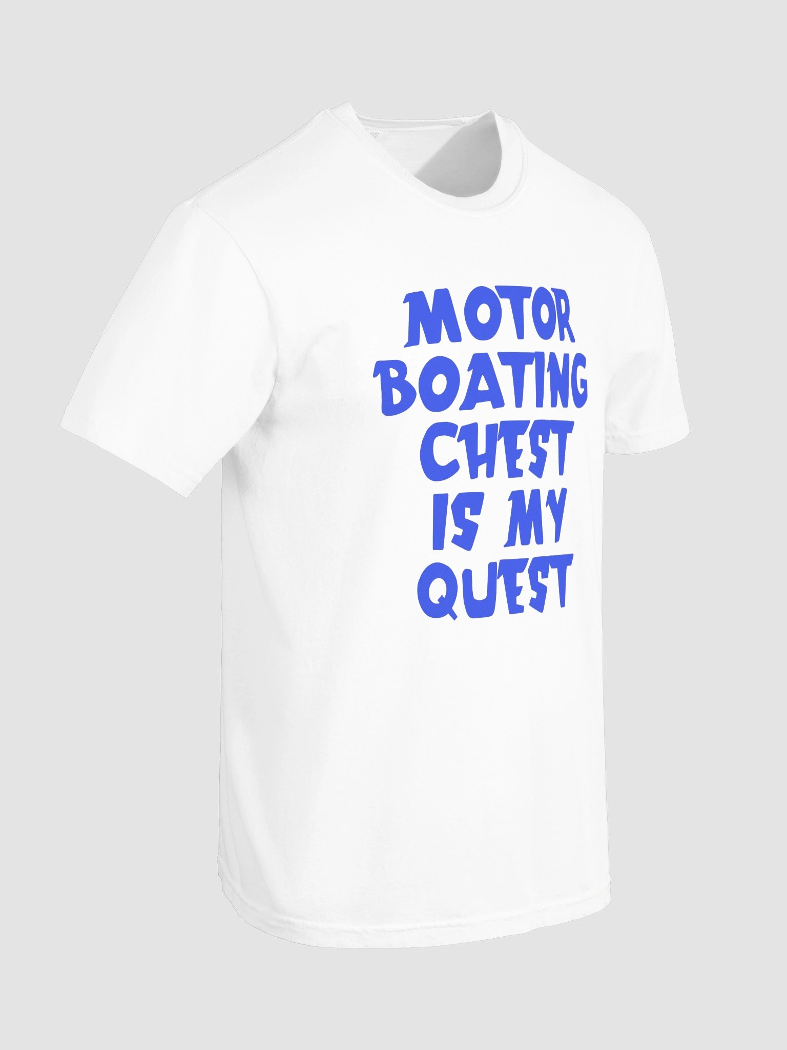 MOTOR BOATING CHEST IS MY QUEST Salty Shirt product image (2)