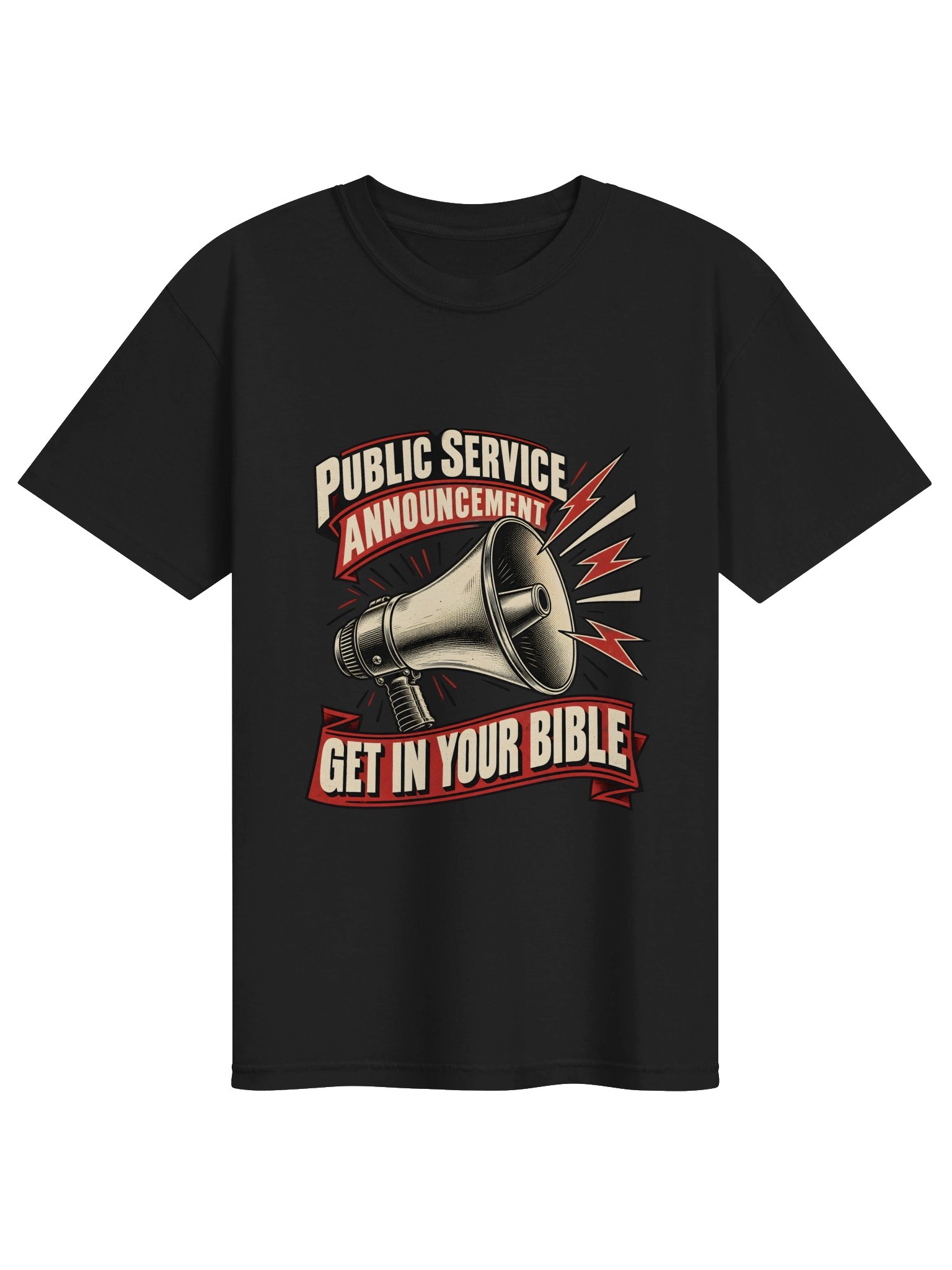 Get In Your Bible (PSA) T-shirt product image (1)