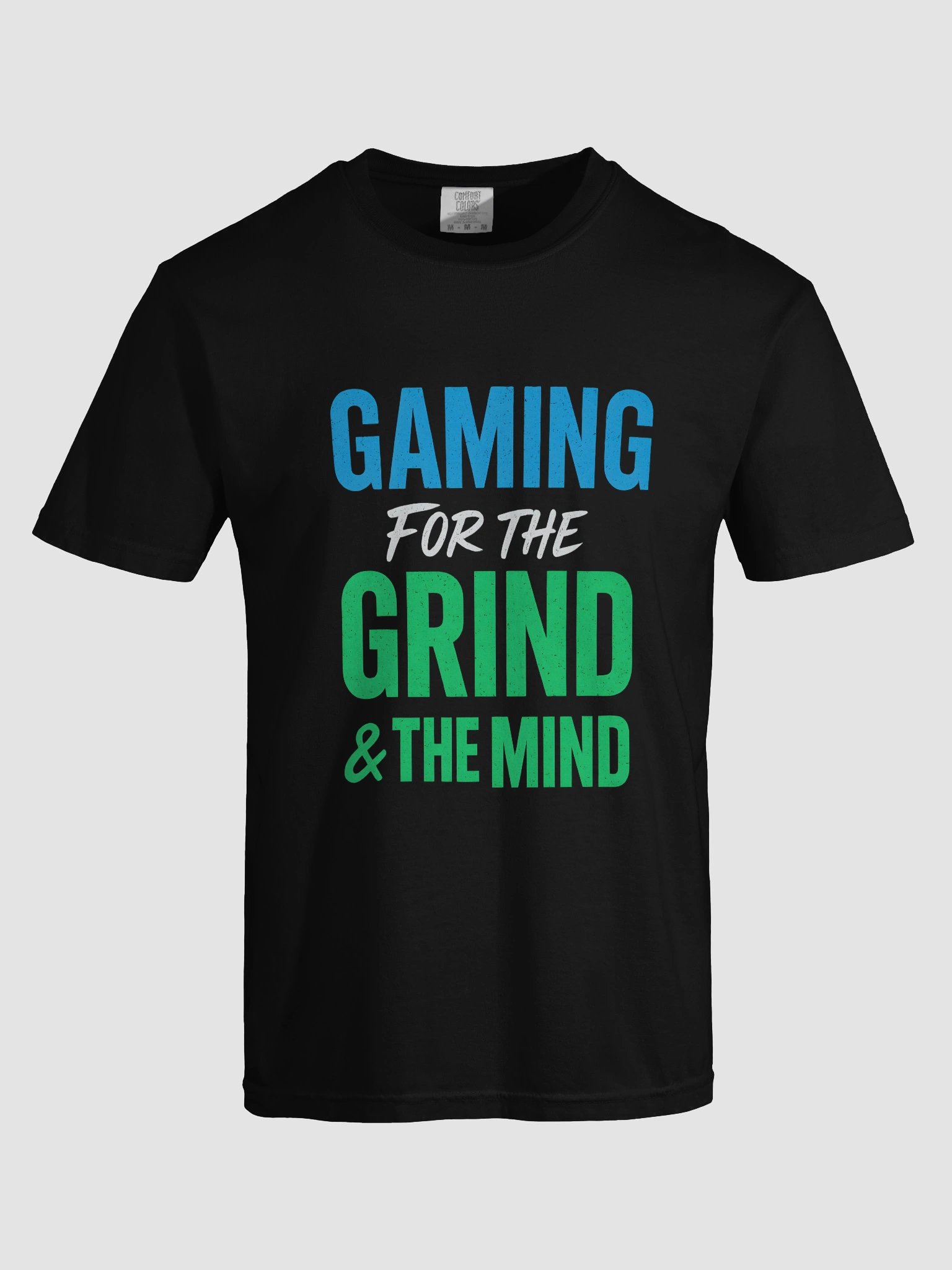 Gaming For The Grind & Mind T-Shirt (white text) product image (5)