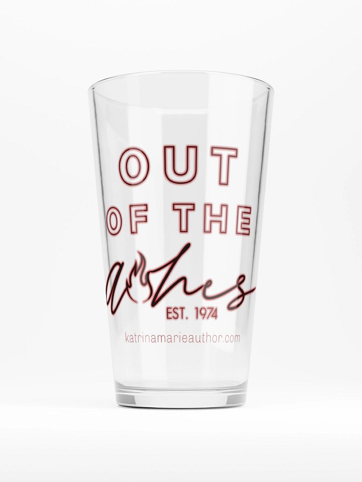 Out of the Ashes Pint Glass product image (1)
