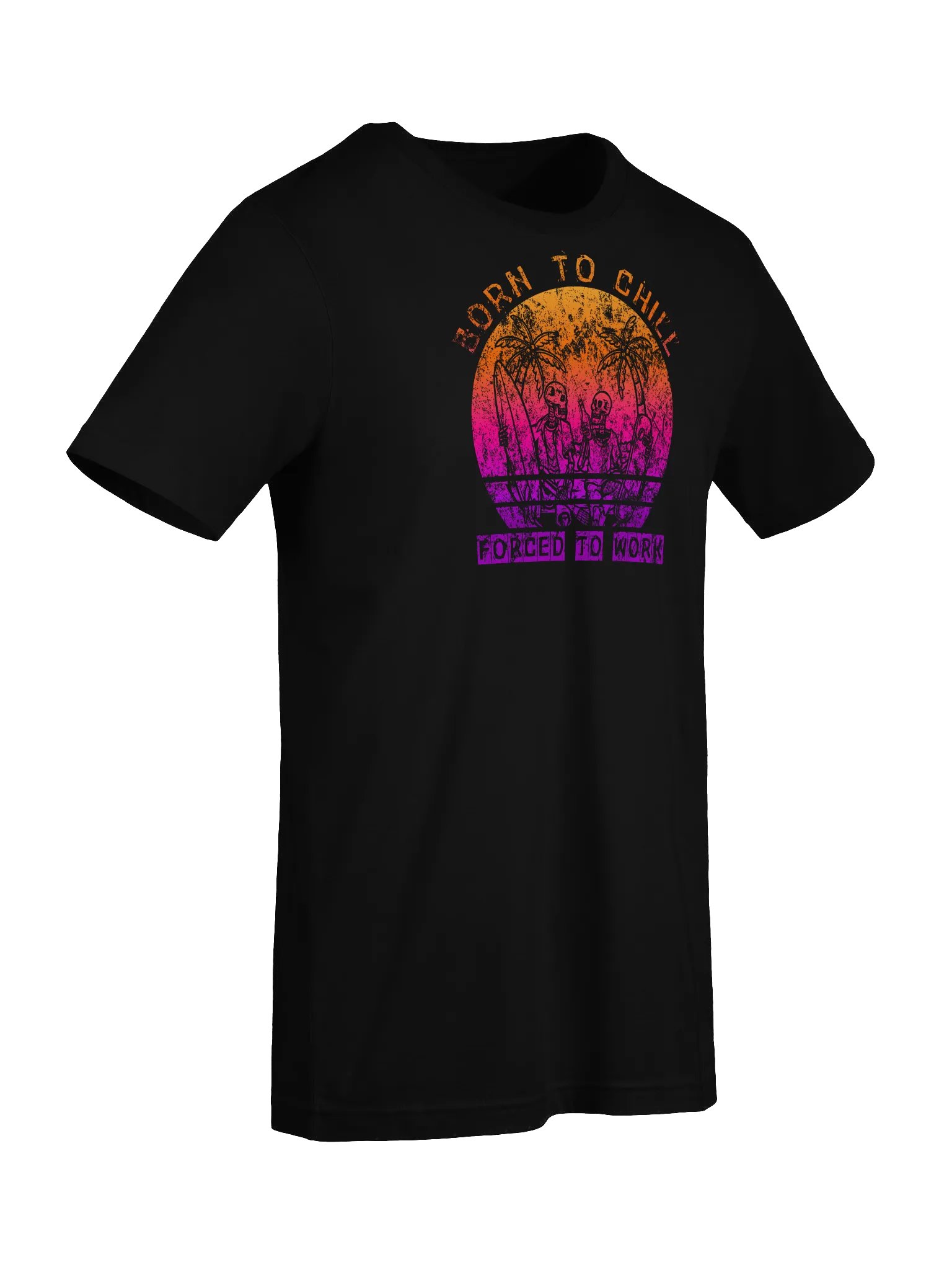 'Born To Chill Forced To Work' Skeletons T-Shirt | Surfer Skater Vacation Tee | Funny Anti-Work Humor product image (93)