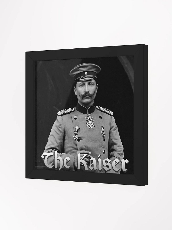 Kaiser Wilhelm II Framed product image (2)