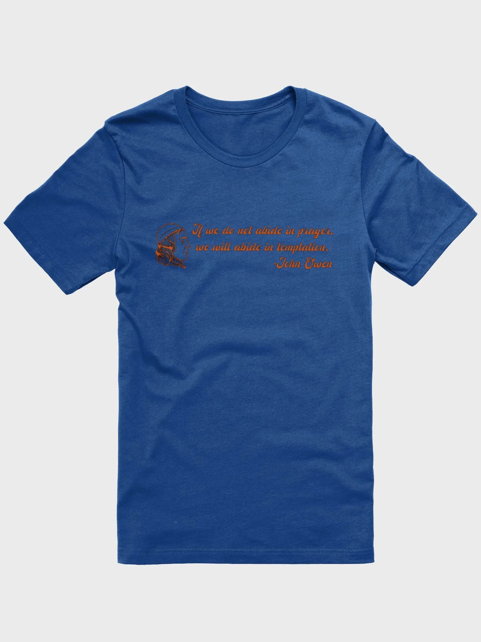 John Owen Quote T-shirt product image (1)