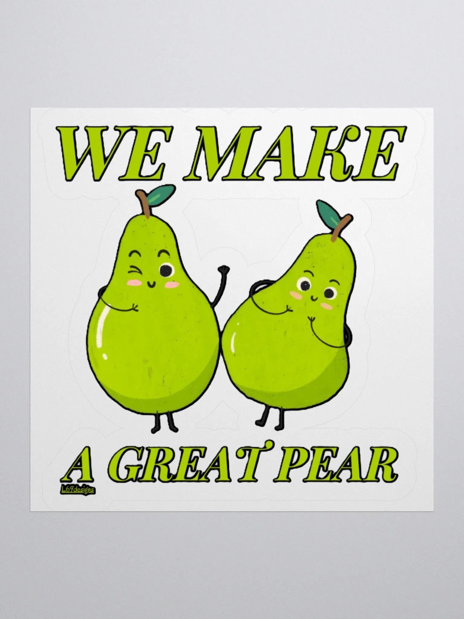 WE MAKE A GREAT PEAR product image (1)