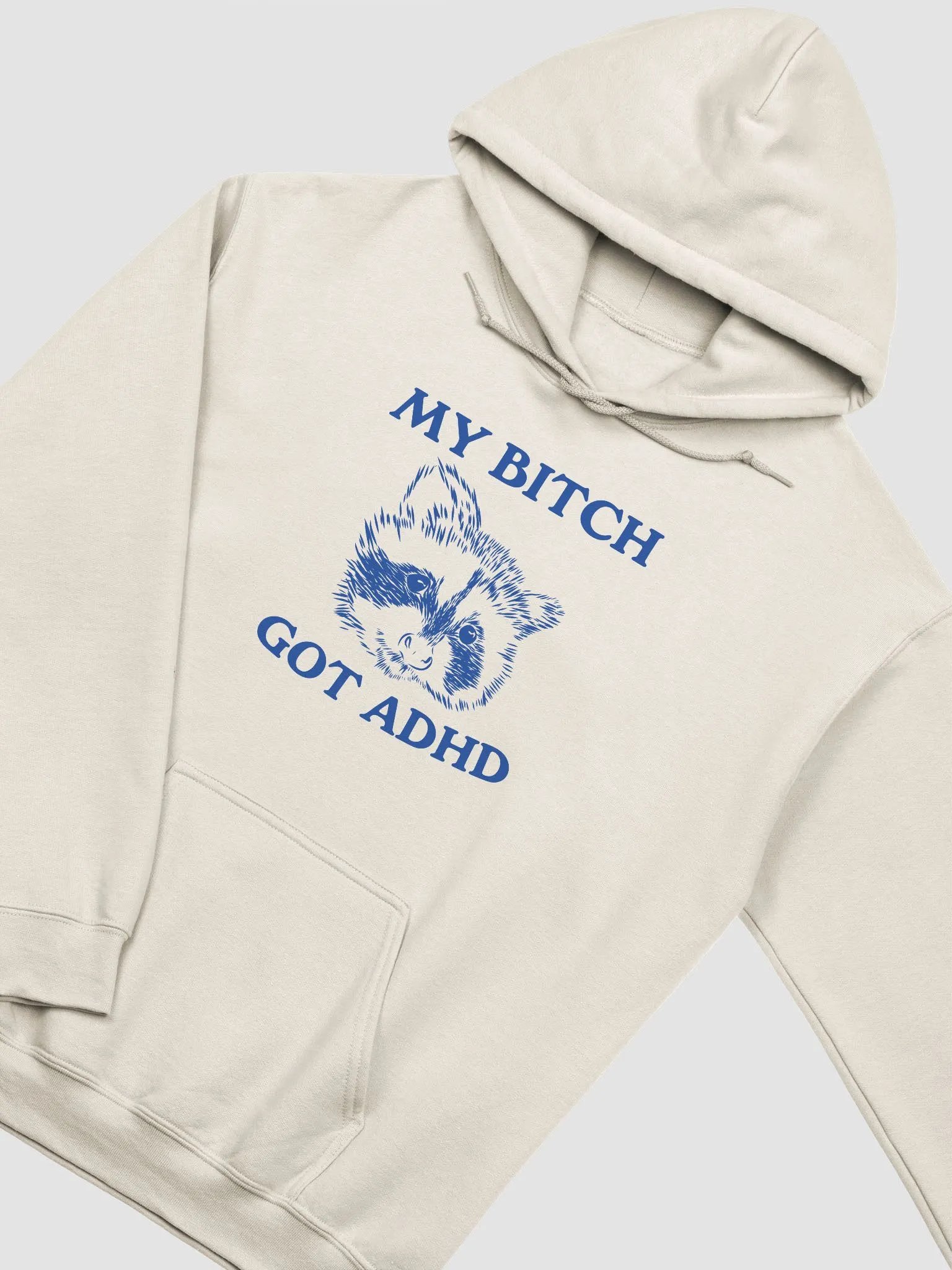 My bitch got ADHD product image (3)