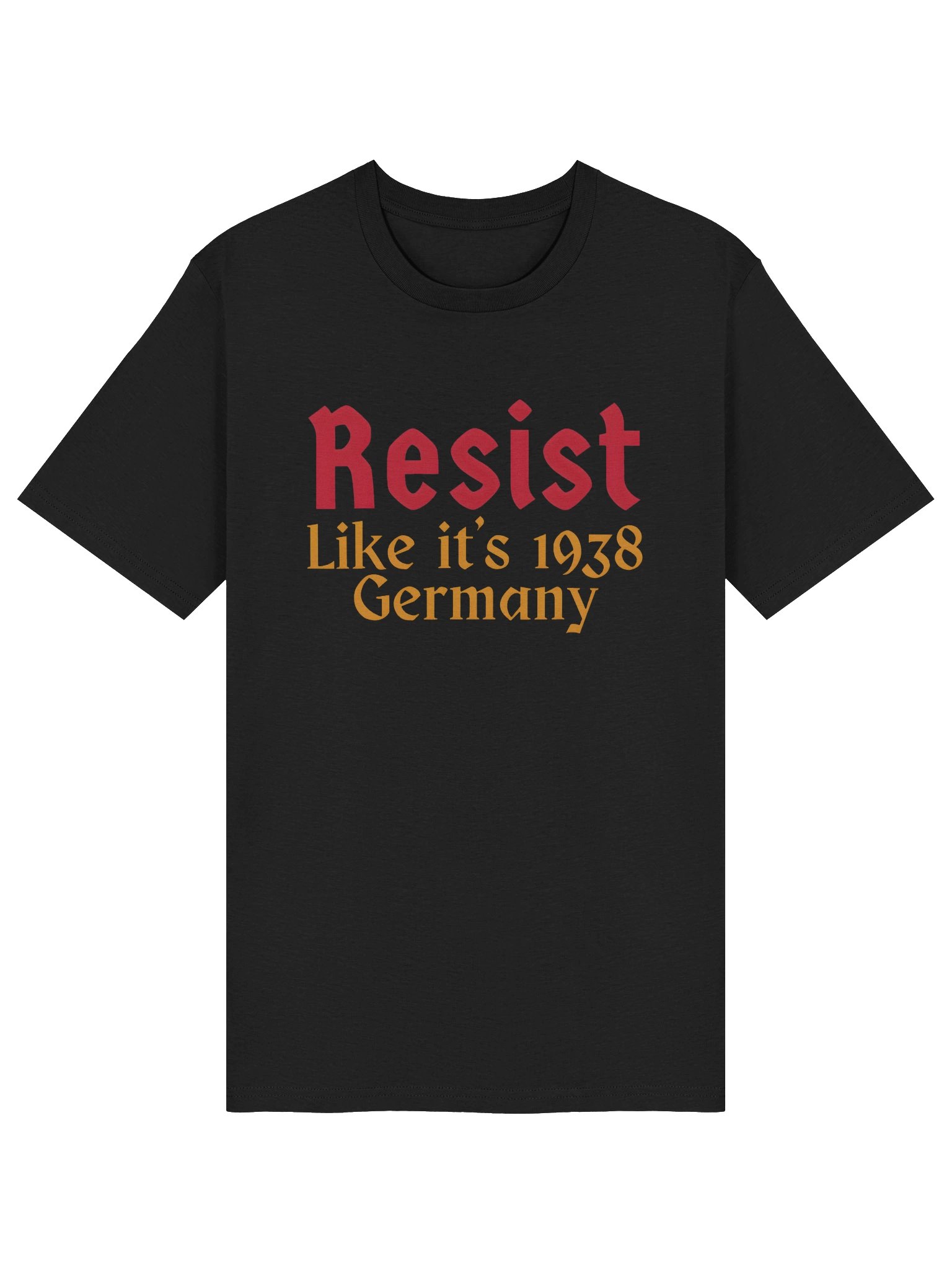 Resist Like it's 1938 Germany Organic Cotton Tee product image (11)