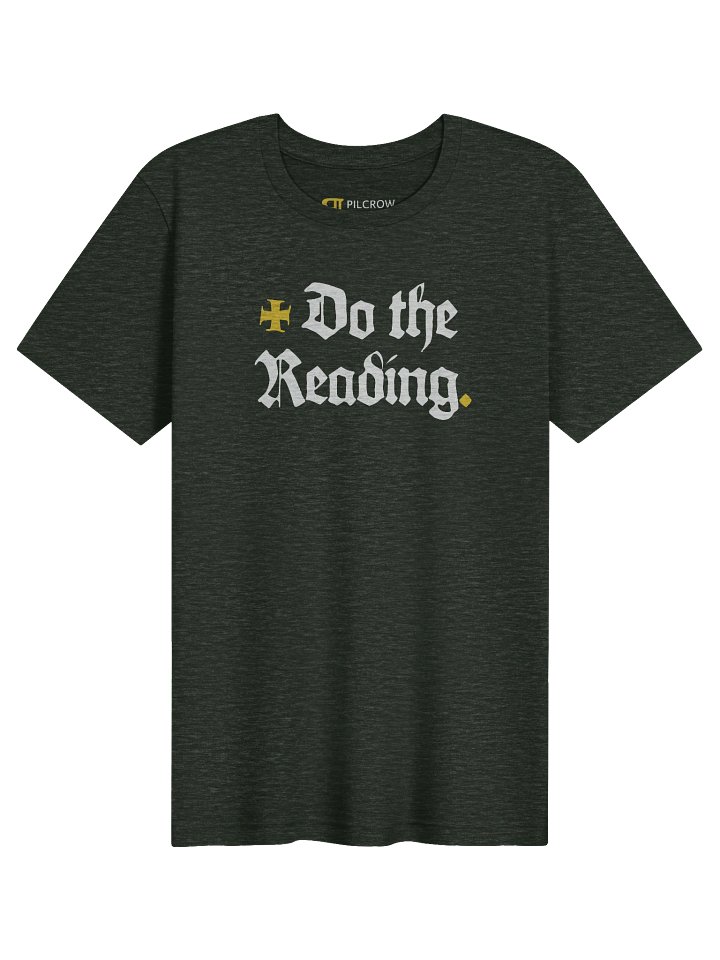 Do the Reading (Blackletter) - Unisex Cotton-Polyester T-Shirt product image (1)