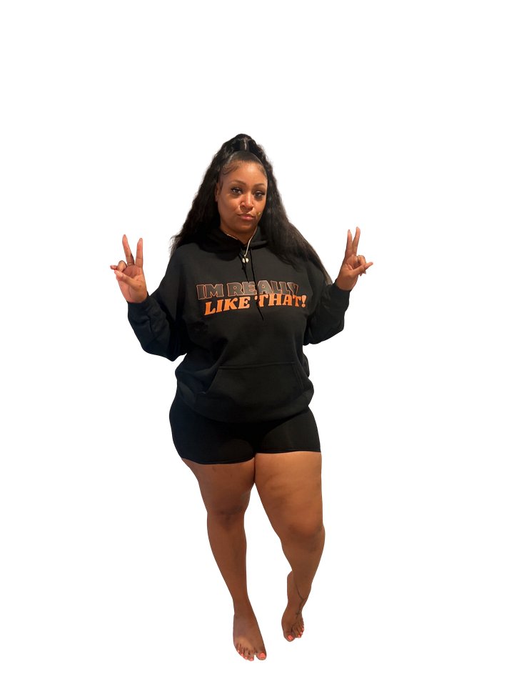 I'm Really Like That! Hoodie product image (2)