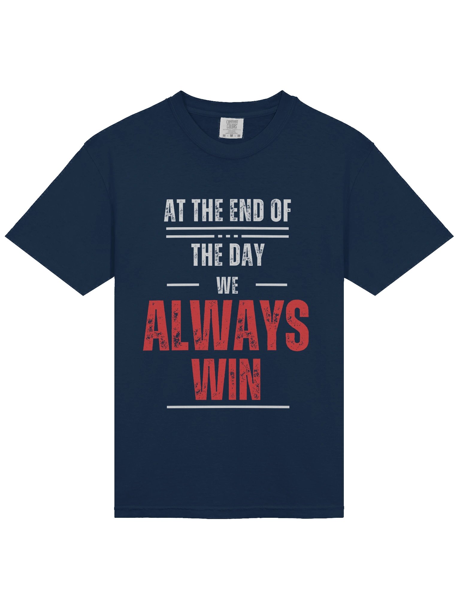 Always Win T-Shirt product image (4)