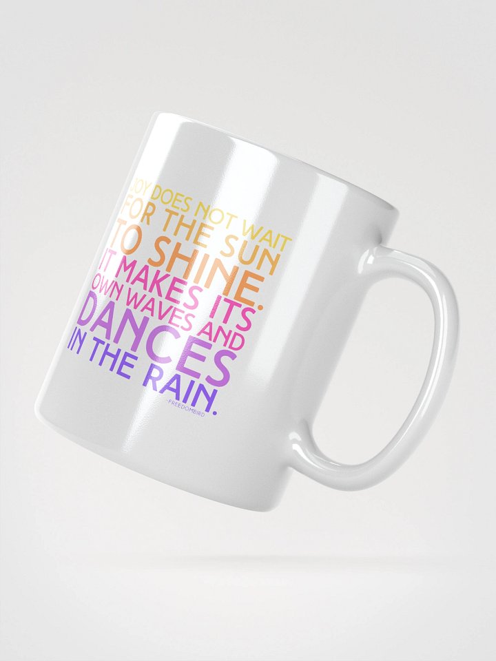 Joy Does Not Wait Favorite Mug product image (4)