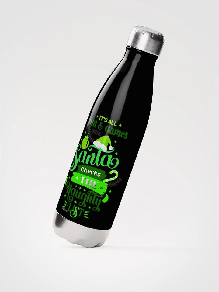 IT'S ALL FUN AND GAMES UNTIL SANTA CHECKS THE NAUGHTY LIST product image (3)