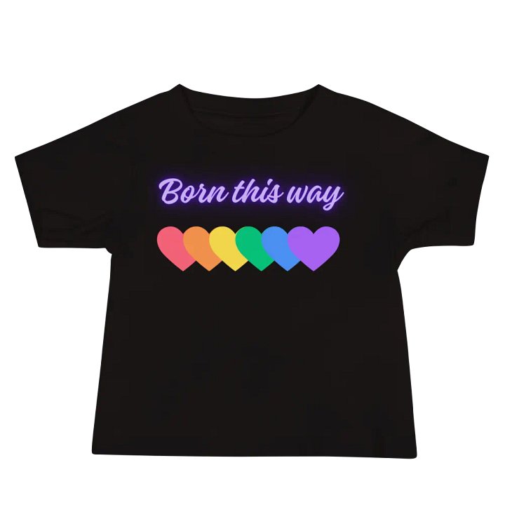 Born This Way - Child Tee Shirt product image (5)
