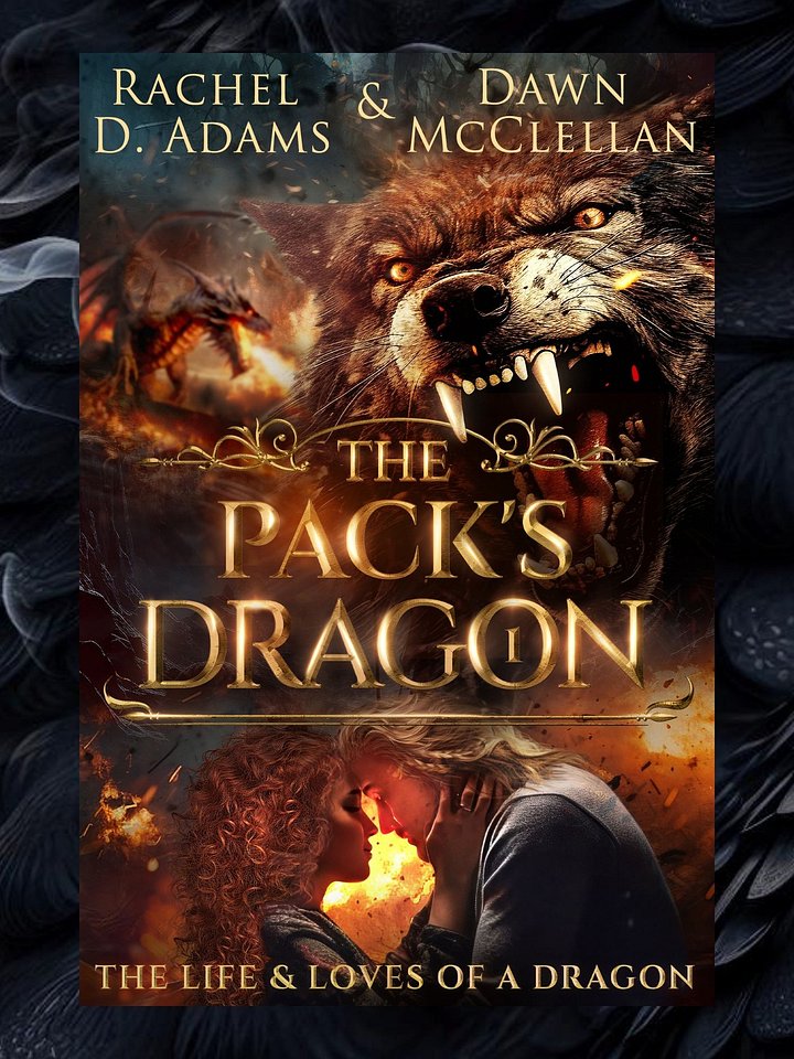 The Pack's Dragon eBook - Book One of The Life & Loves of a Dragon Series product image (1)