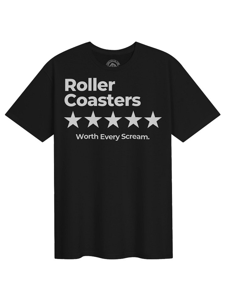 Roller Coasters Worth Every Scream Tee product image (4)