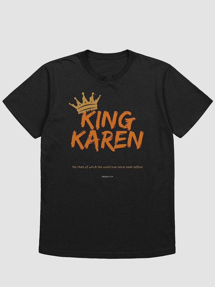 King Karen Crowned Supersoft Slim Fit T-Shirt product image (2)