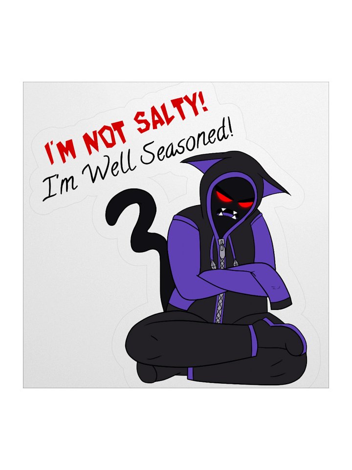 I'm not Salty, I'm Well Seasoned Sticker product image (2)