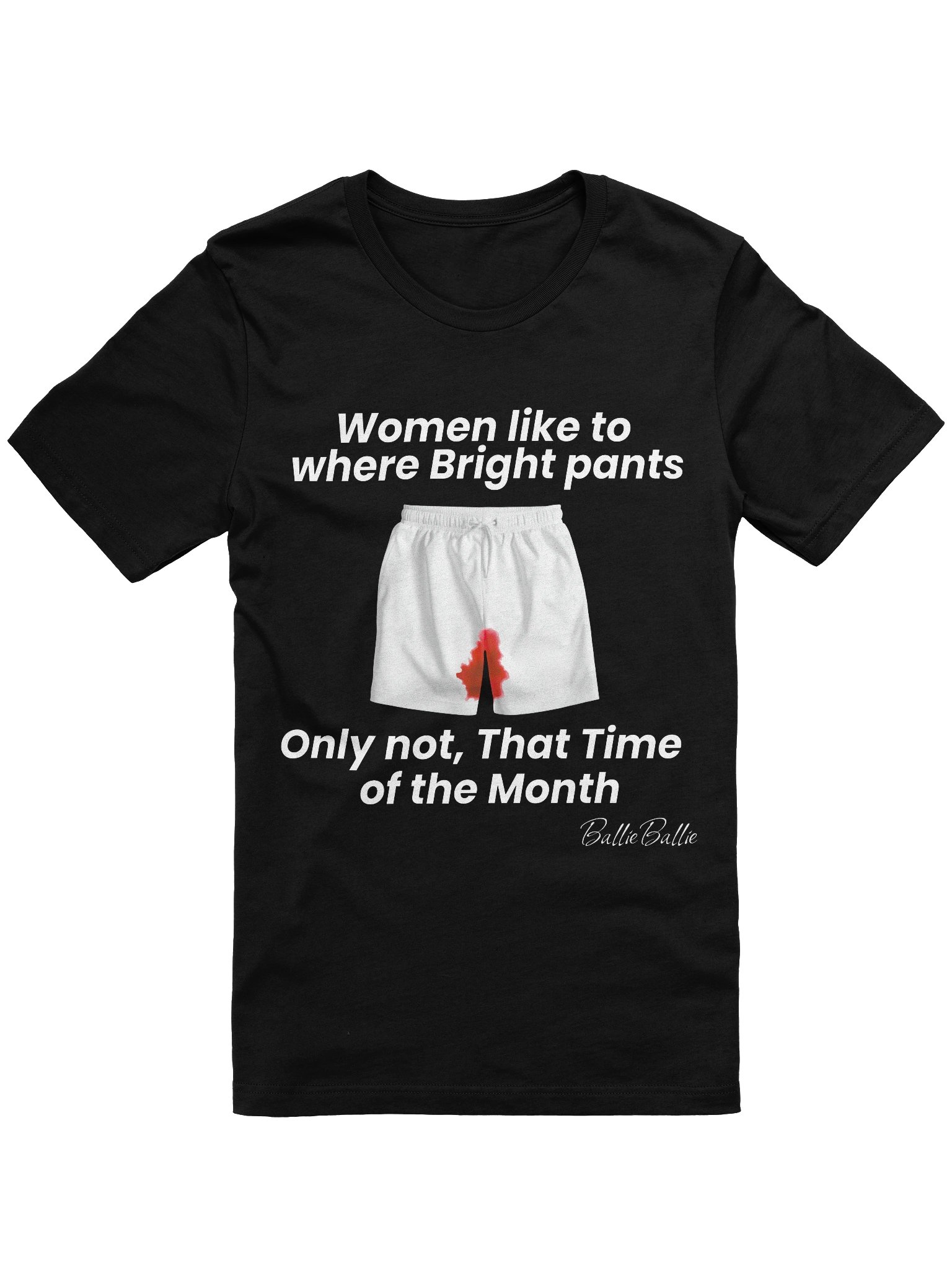 Women like to where bright pants only not, that time of the Month. product image (1)