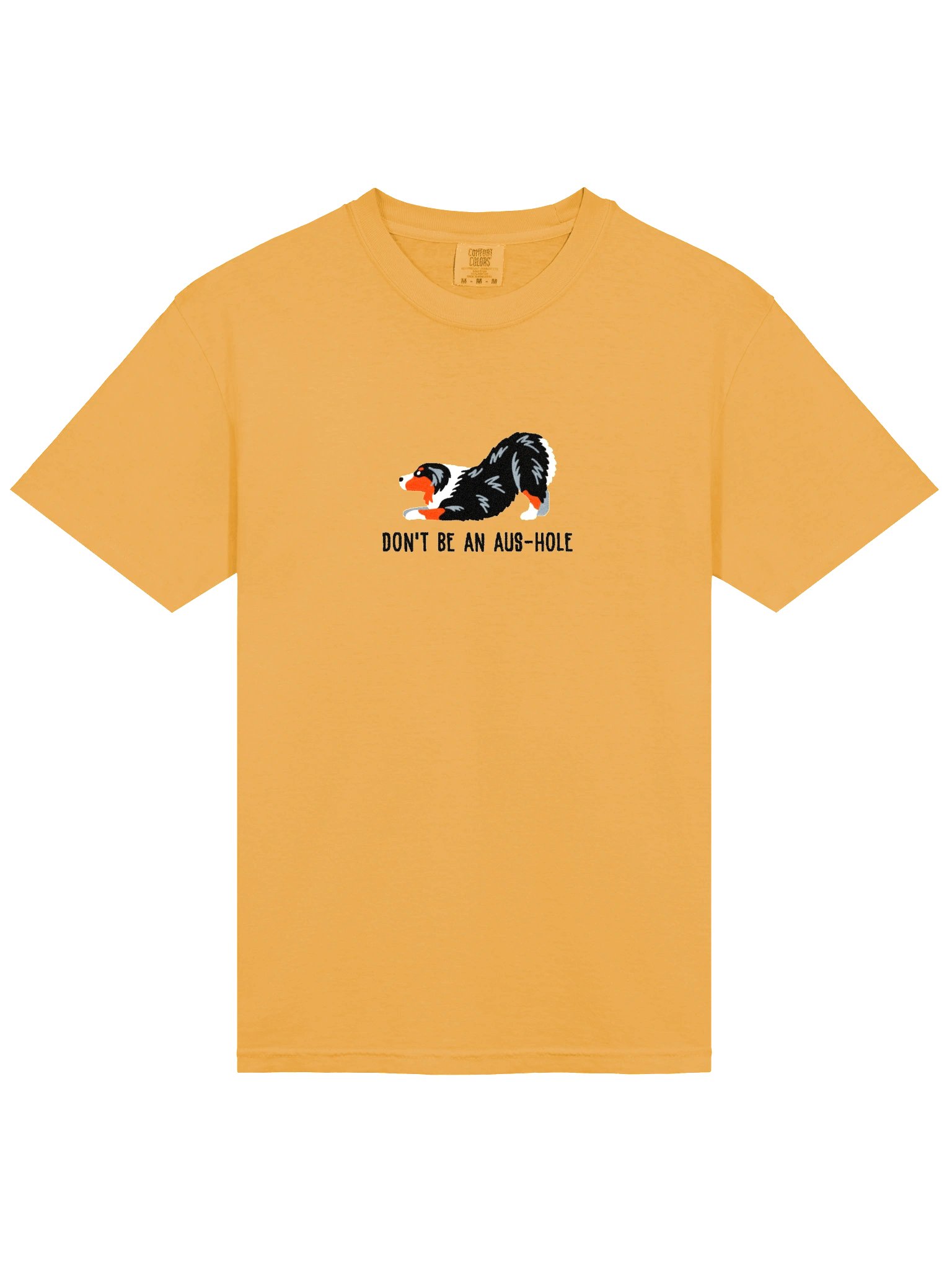 Don't Be an Aus-Hole T-Shirt(Embroidered) of an Australian Shepherd(Tricolor) product image (6)