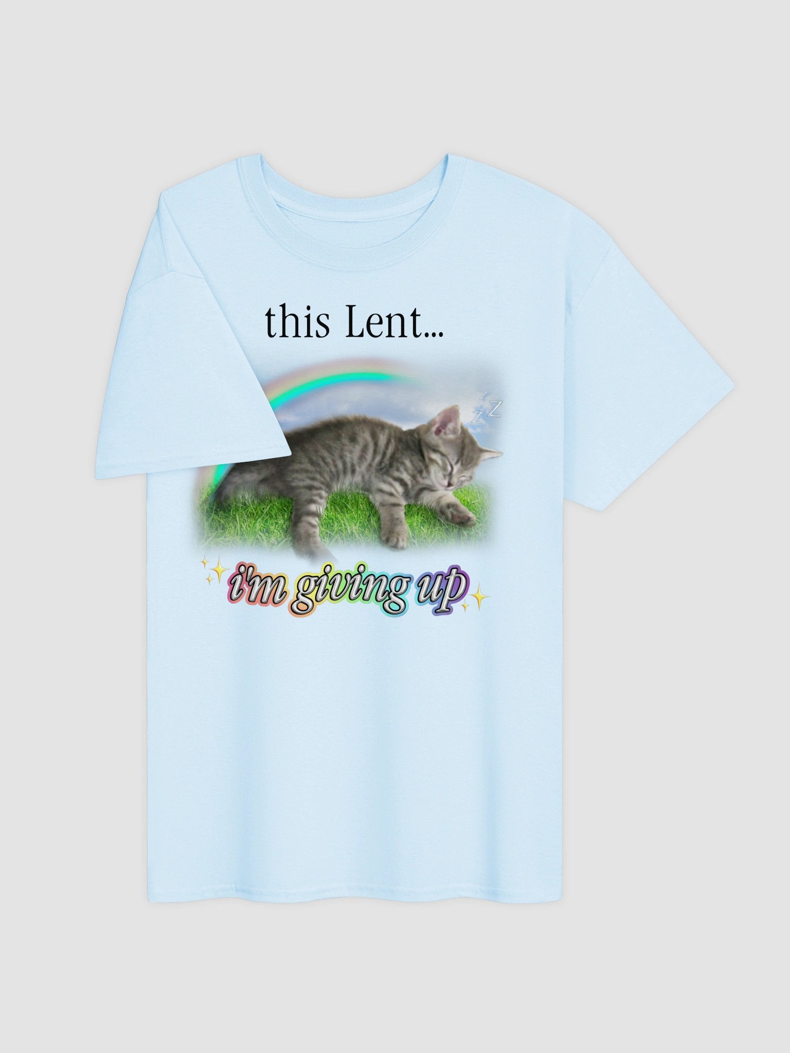 This Lent I'm Giving Up Cat T-shirt product image (34)