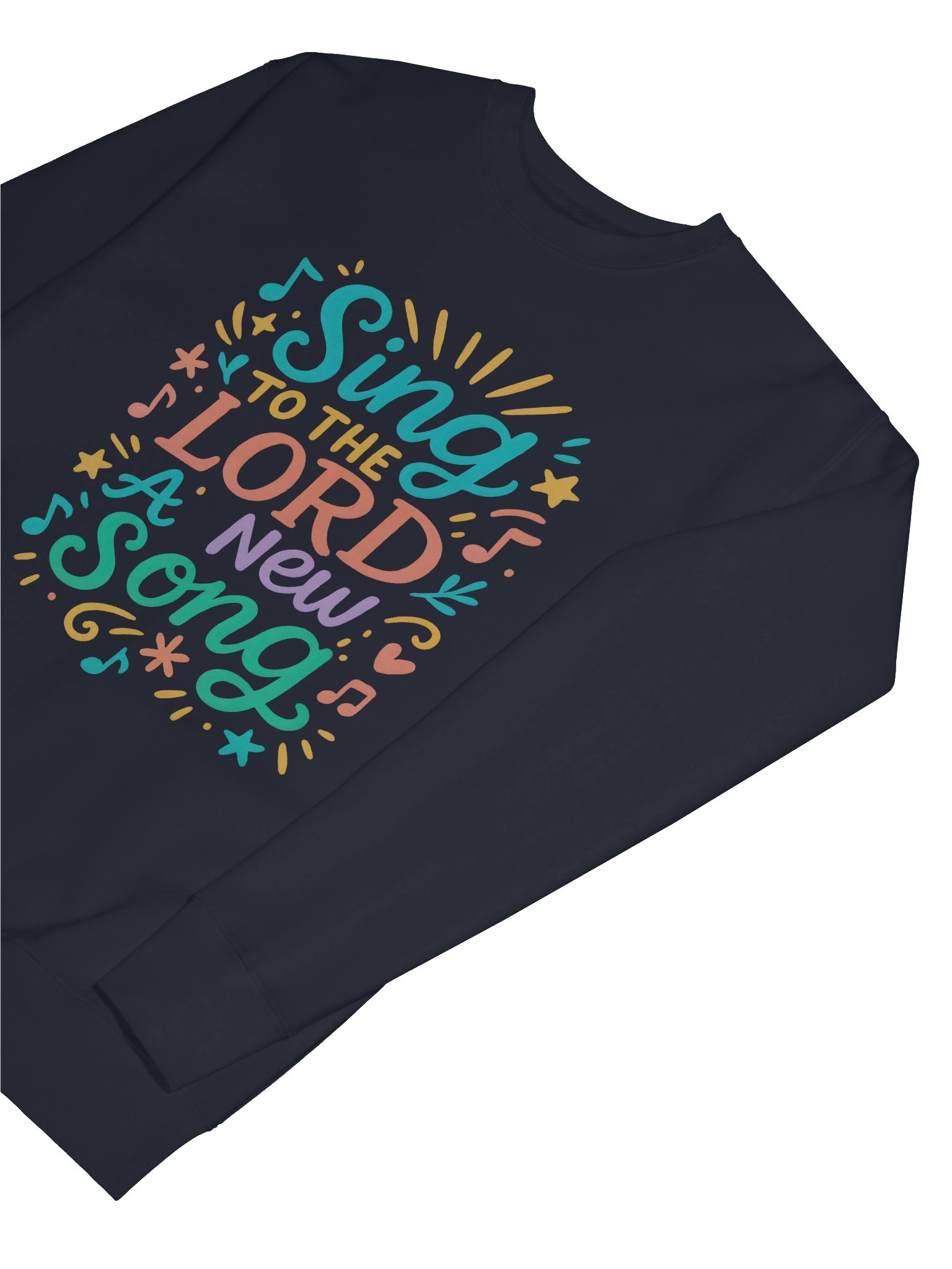 Sing To The LORD A New Song - Sweatshirt product image (68)