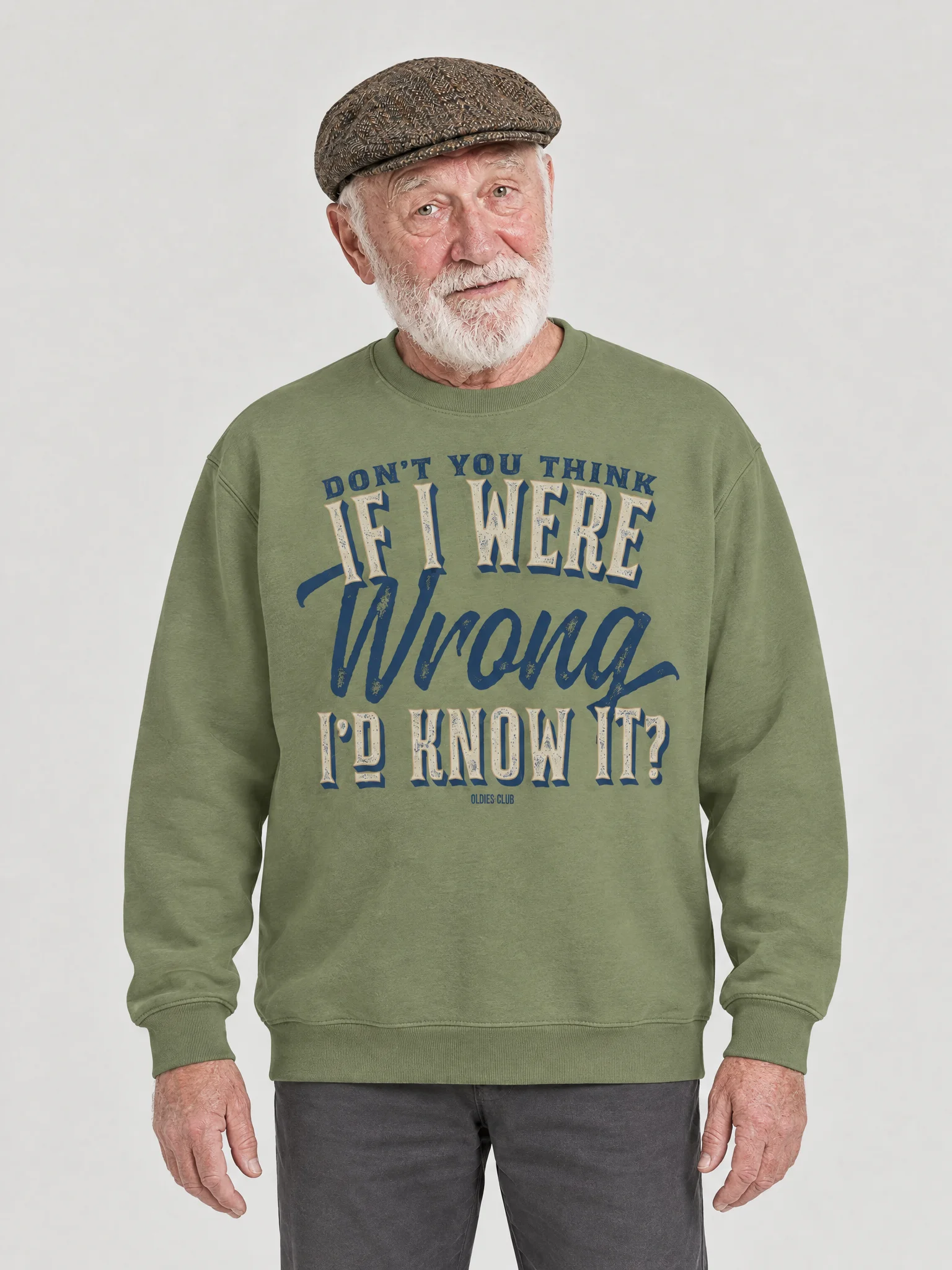 Don't You Think If I Were Wrong I'd Know It Sweatshirt product image (1)