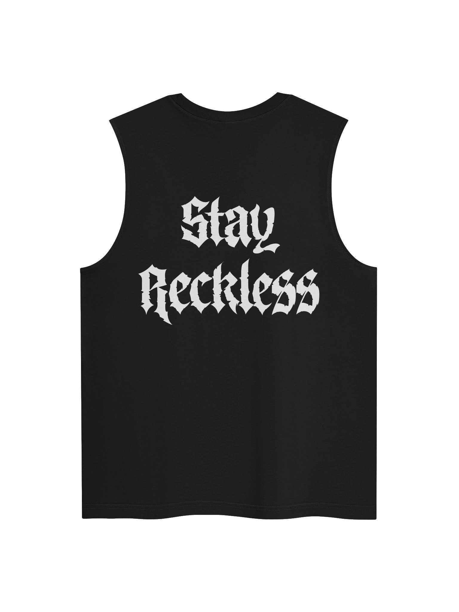 Stay Reckless - Muscle Tank product image (1)