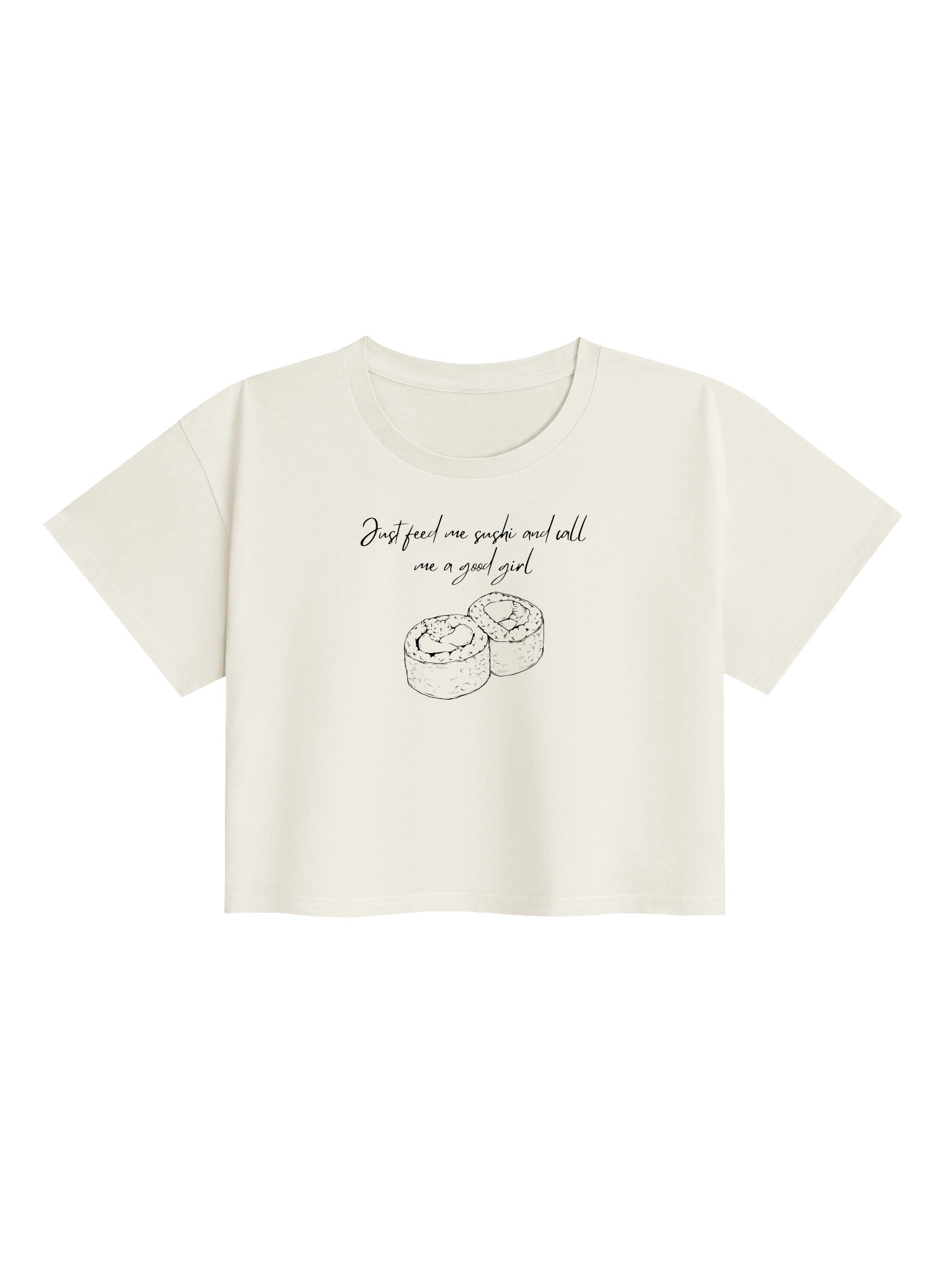 Feed you Sushi and Call you a Good Girl product image (1)