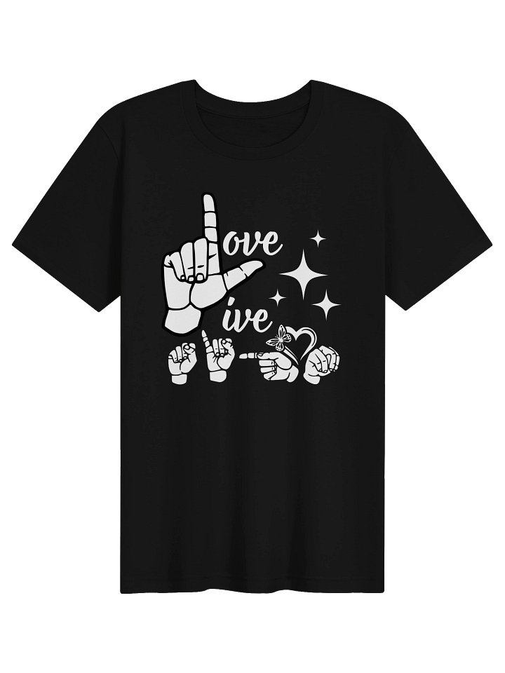 Live Love Sign ASL Tee product image (1)