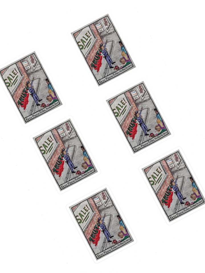 Keep Movin' Folks Sticker Sheet product image (1)