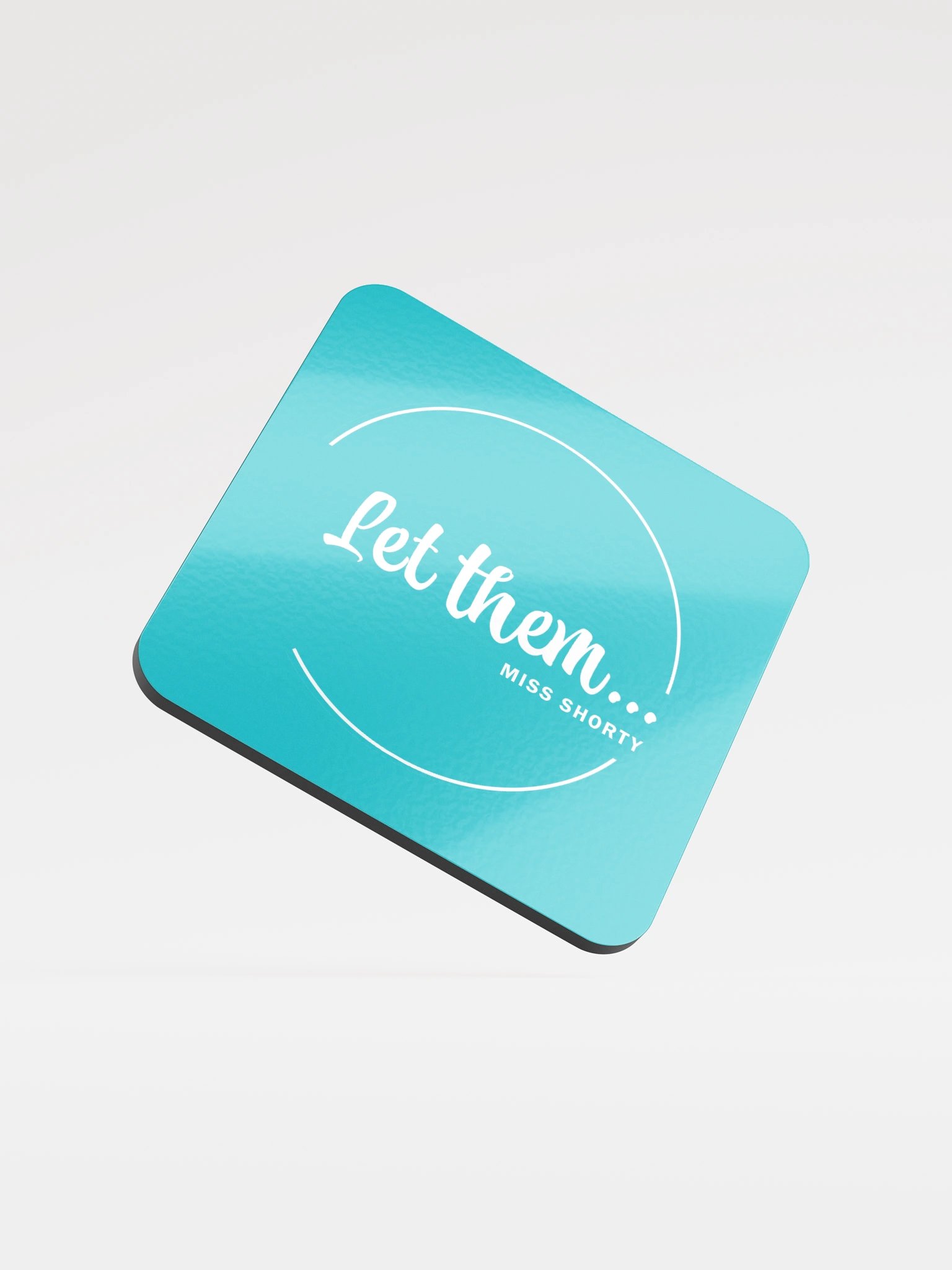 Let Them... Coaster product image (1)