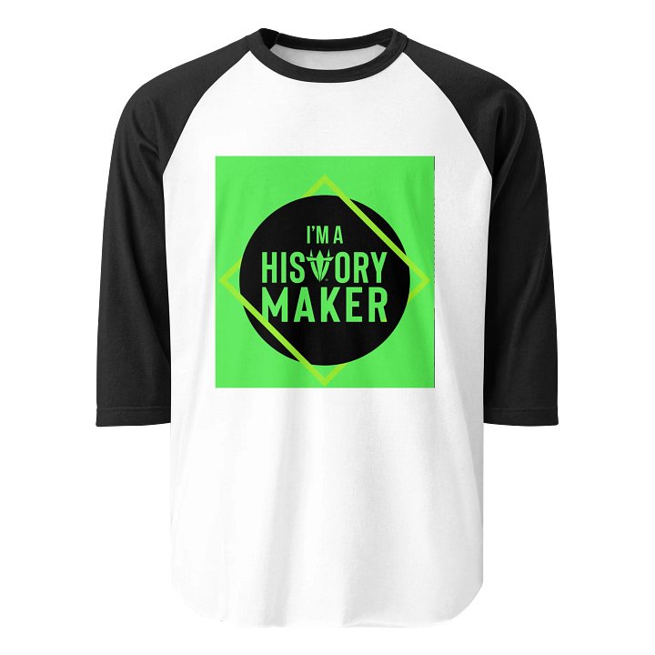 I'm a History Maker (Yellow Border)Raglan product image (1)