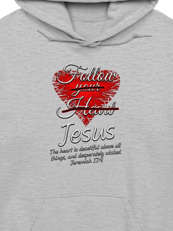Follow Jesus - Jeremiah 17:9 Hoodie product image (2)