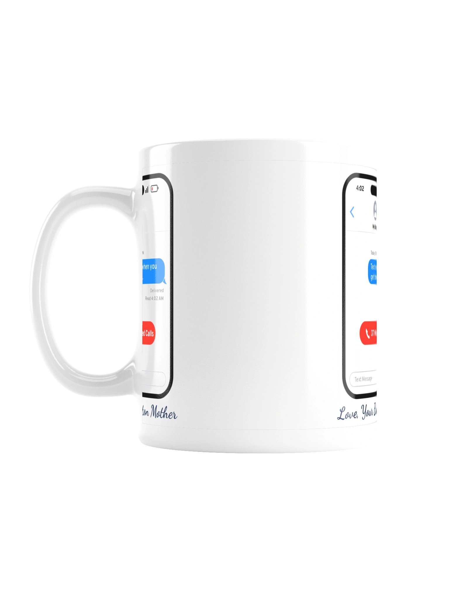 Text Me When You Get There Mug (11 oz) product image (1)