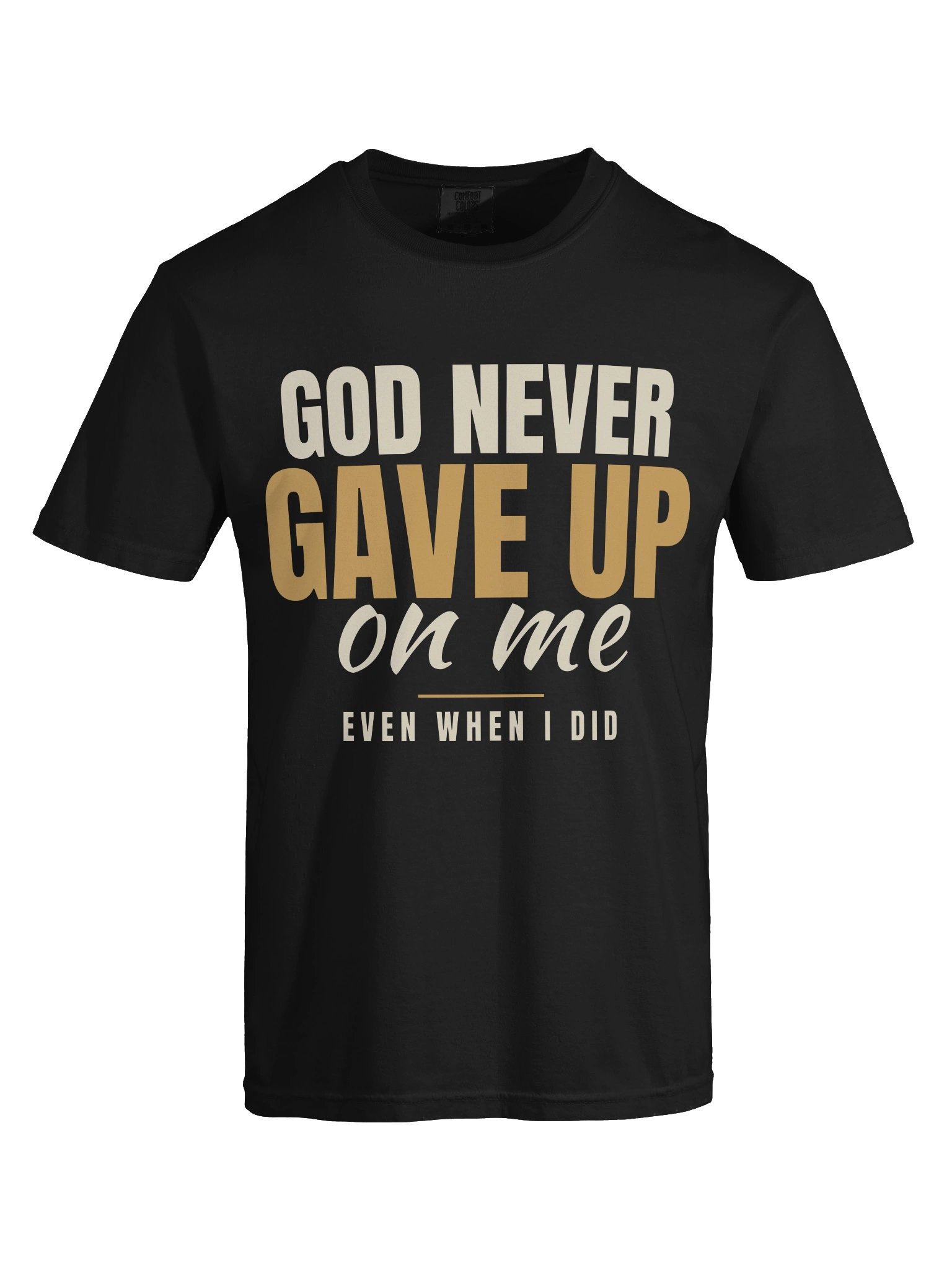 God Never Gave Up On Me — Christian T-Shirt product image (9)