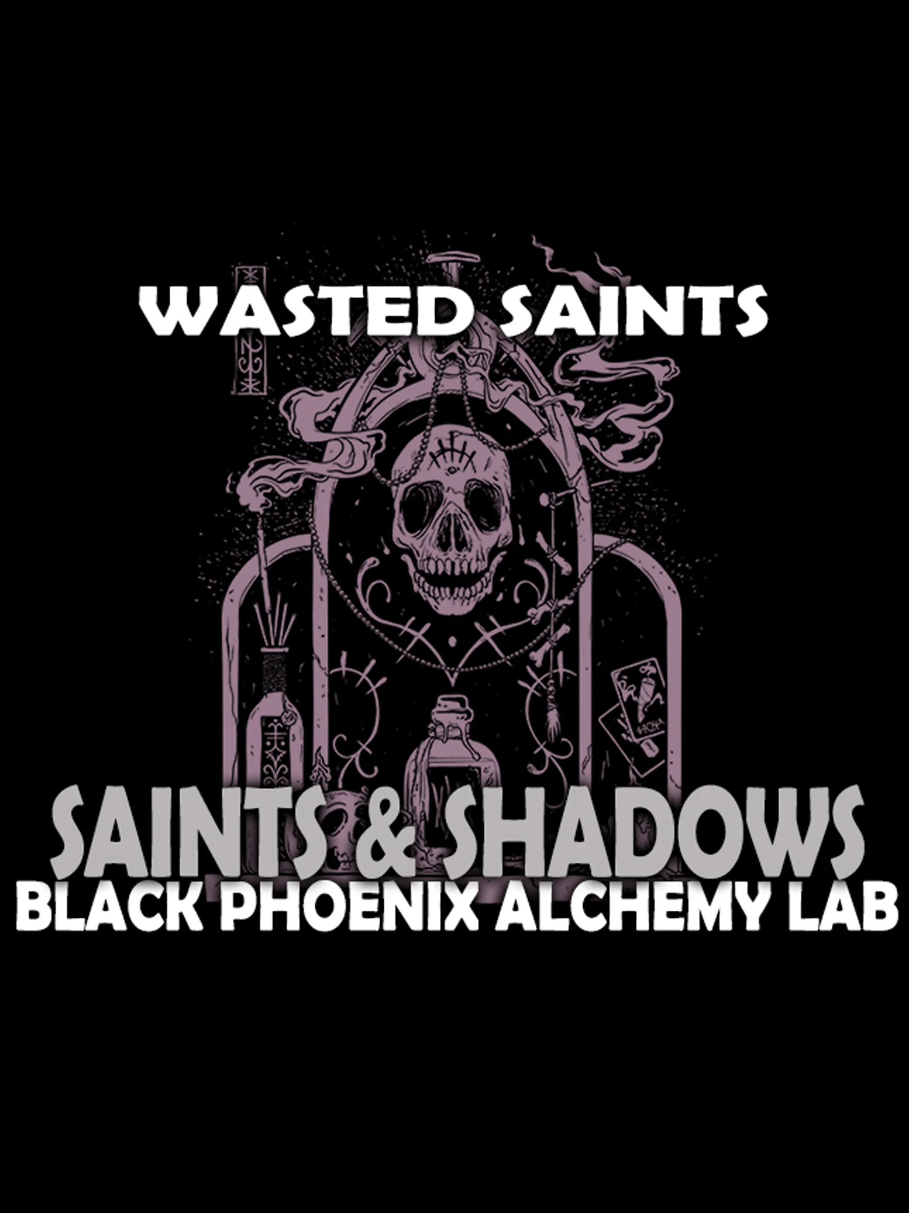 PRE ORDER -- Wasted Saints x Black Phoenix Collab: Saints and Shadows product image (3)