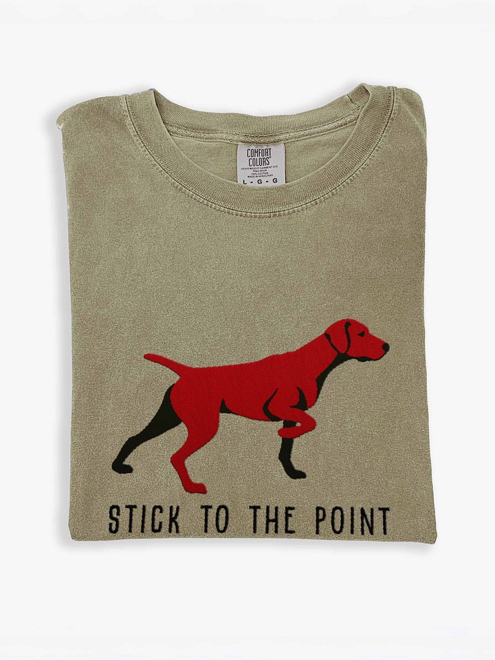 Stick to the Point T-Shirt(Embroidered) of a German Shorthaired Pointer(Liver) product image (2)