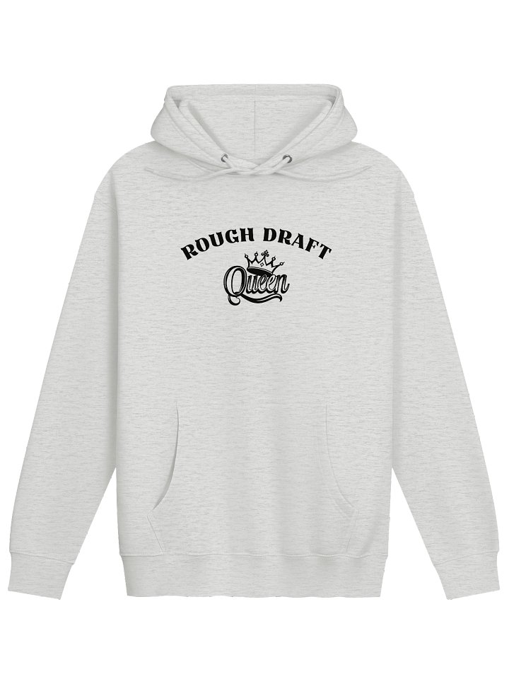 Rough Draft Queen Premium Hoodie product image (2)