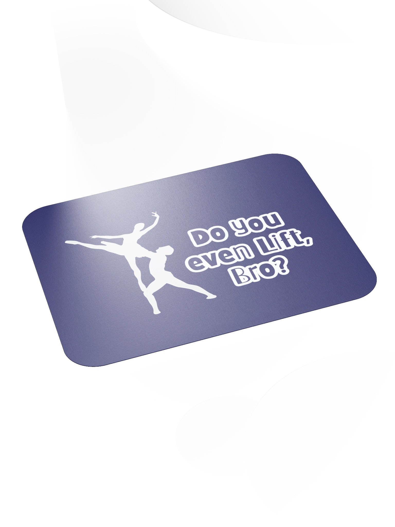 Do You Even Lift, Bro? • Mousepad product image (4)