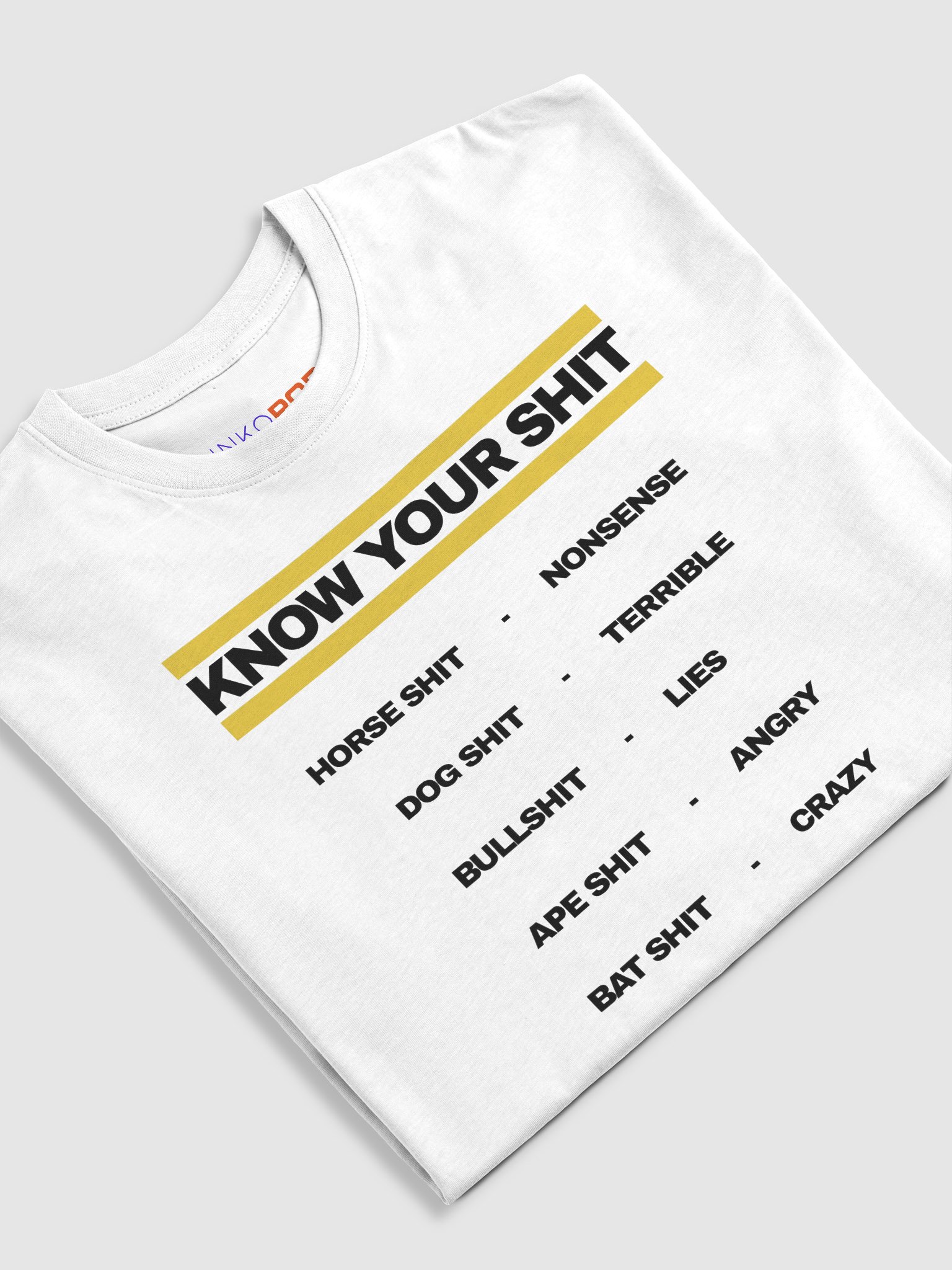 Know Your Shit Light T-Shirt product image (5)