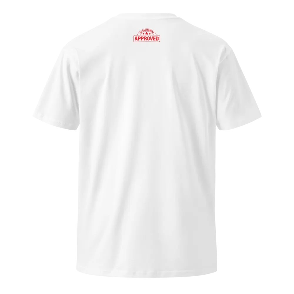Governed By Criminals - UK Government Approved - Unisex Premium T-Shirt product image (18)