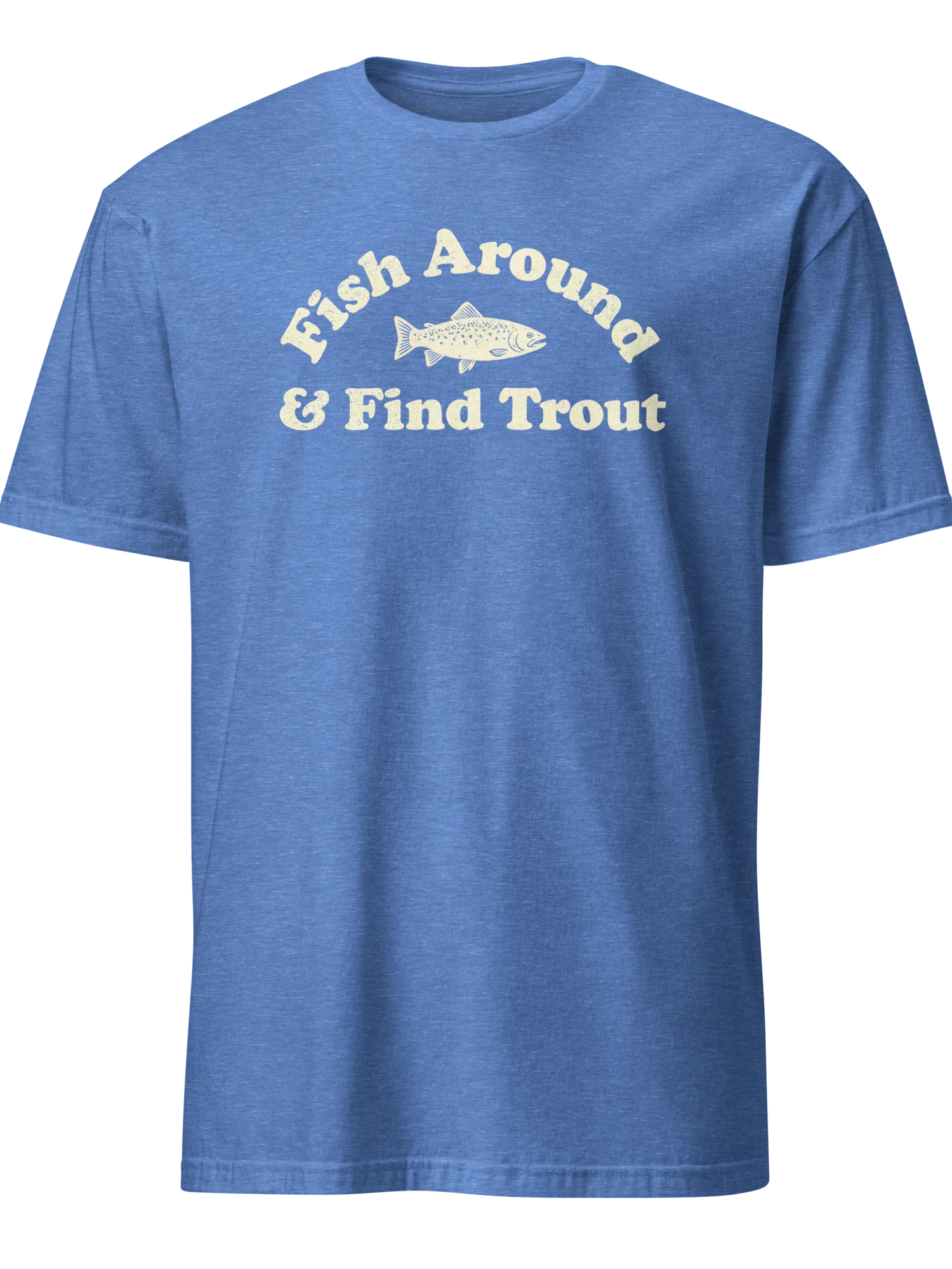 ish Around & Find Trout Shirt – Funny Trout Fishing T-Shirt product image (7)