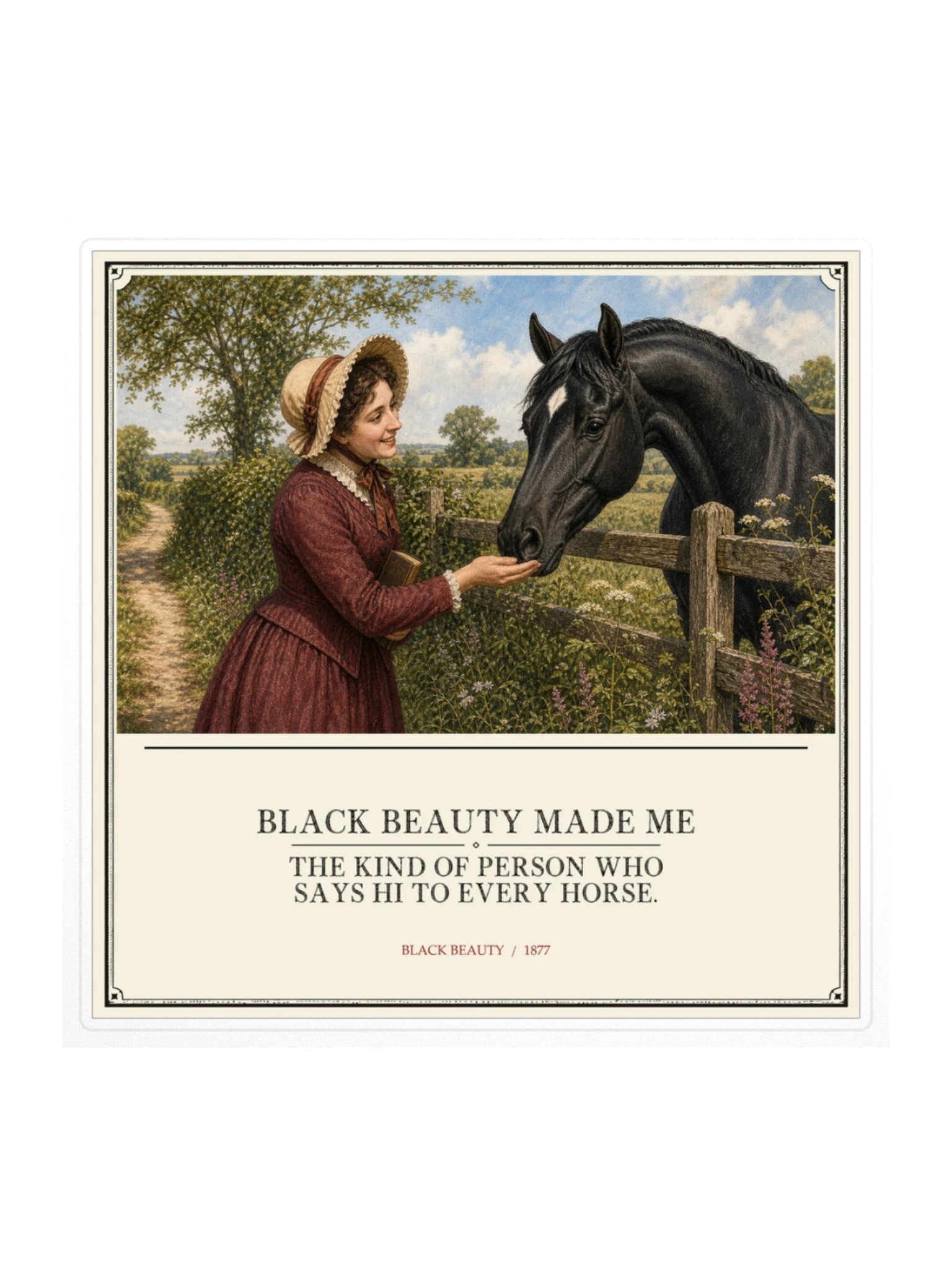 Black Beauty Made Me Kind Person Who -- Black Beauty Sticker product image (1)