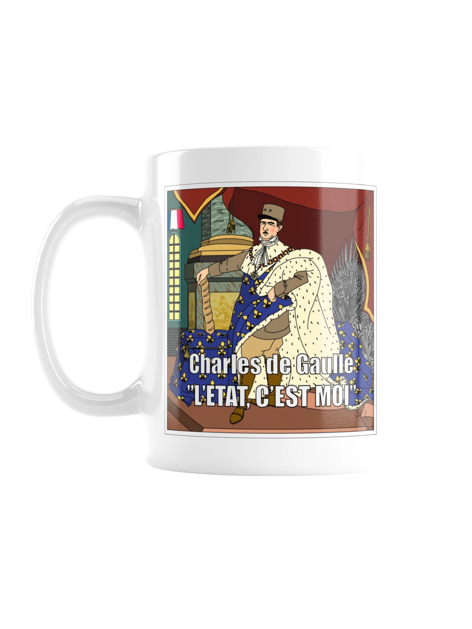 L'etat c'est moi - Charles De Gaulle (Mugg) product image (1)