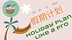 Holiday plan like a pro | 假期计划