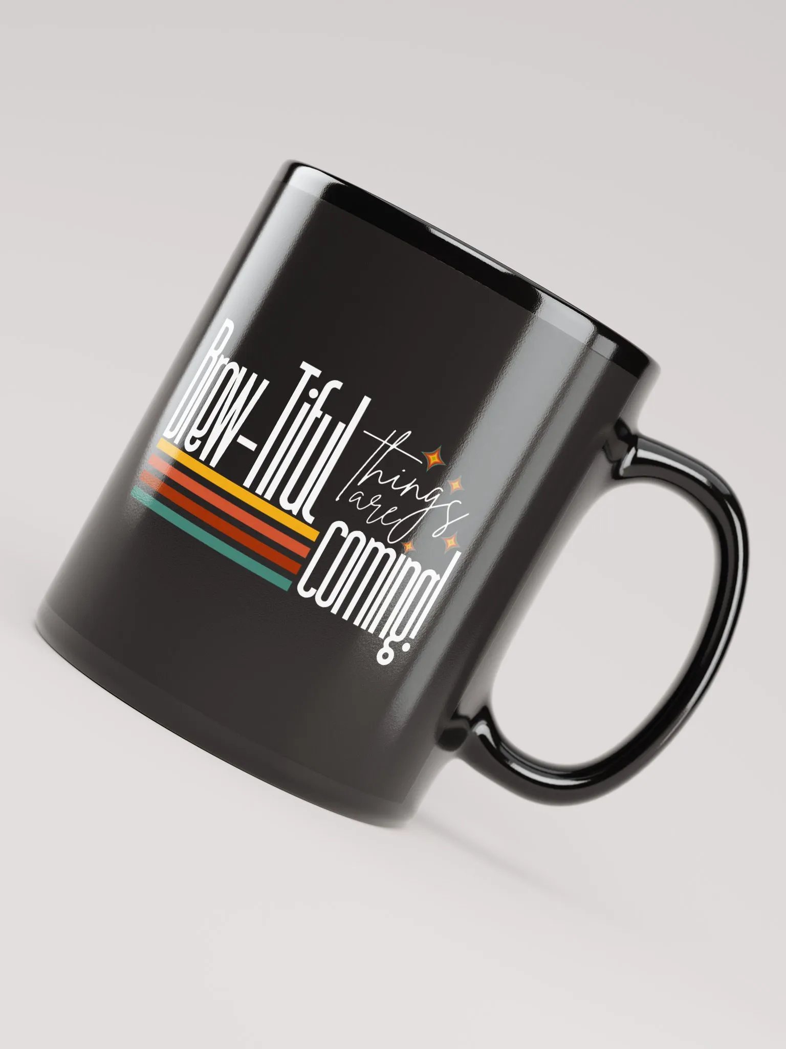 ‘Brewtiful Things Are Coming’ MUG product image (8)
