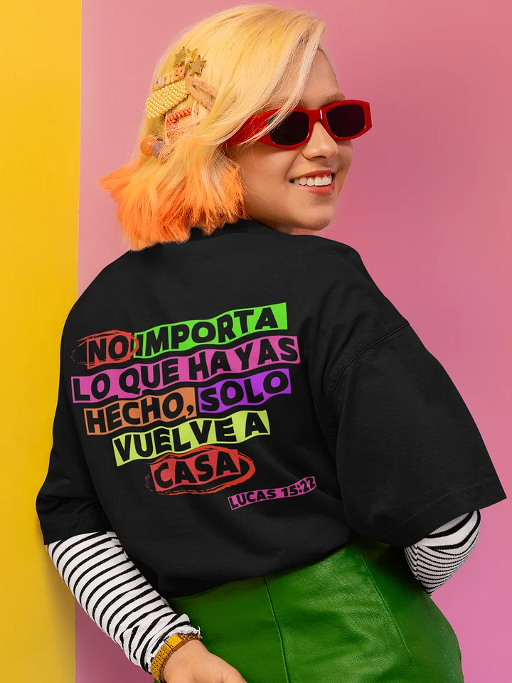 Vuelve a Casa – Camisa Cristiana Oversized | Selah PR | Lucas 15:22 product image (1)