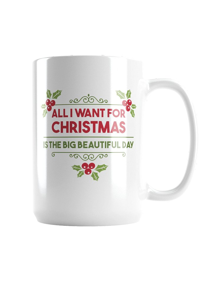 All I Want For Christmas Is...Mug product image (2)