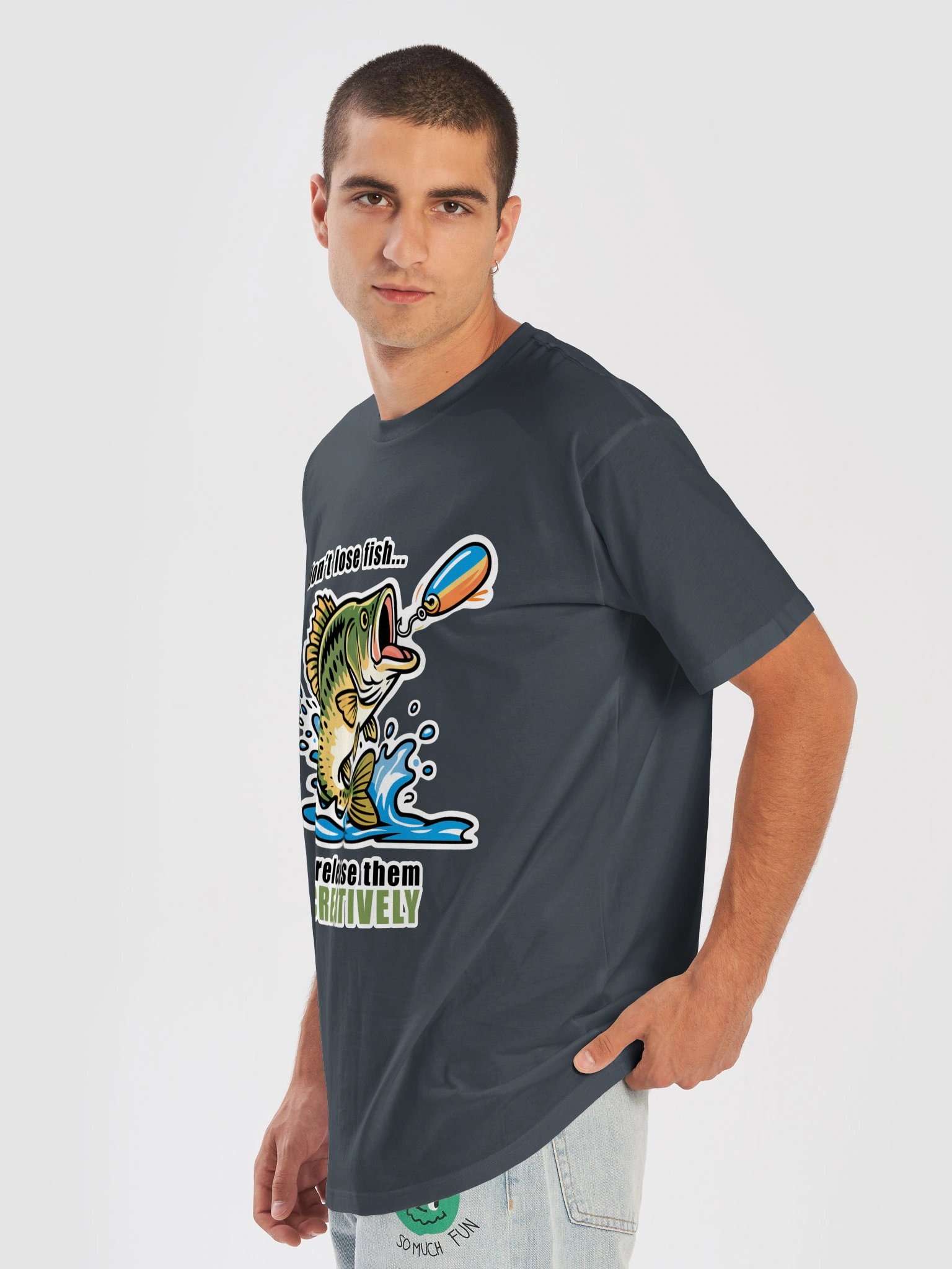 T-Shirt: "I don't lose fish... I release them Creatively" product image (47)