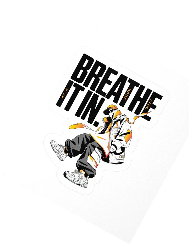 BREATHE IT IN - Hooded Streetwear Kiss-Cut Sticker product image (2)